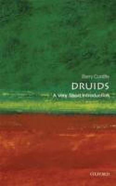 Druids: A Very Short Introduction