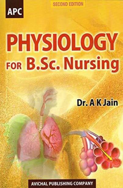 Physiology for B.Sc. Nursing Paperback – 2019