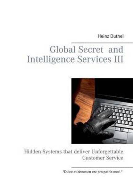 Global Secret and Intelligence Services III
