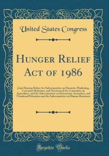 Hunger Relief Act of 1986