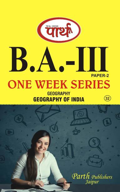 Geography Of India B.A. Part - III Paper - II Parth One Week Series
