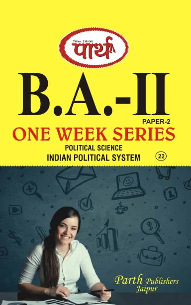 Political Science (Indian Political System) B.A. Part - II Paper - II Parth One Week Series