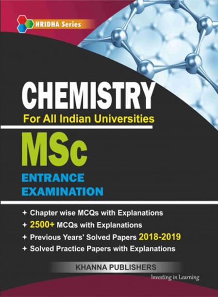 Chemistry (For All Indian Universities MSc Entrance Examination)