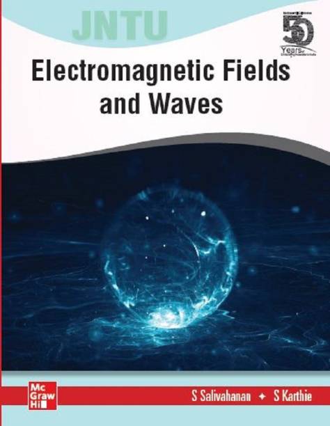 Electromagnetic Fields and Waves for JNTU