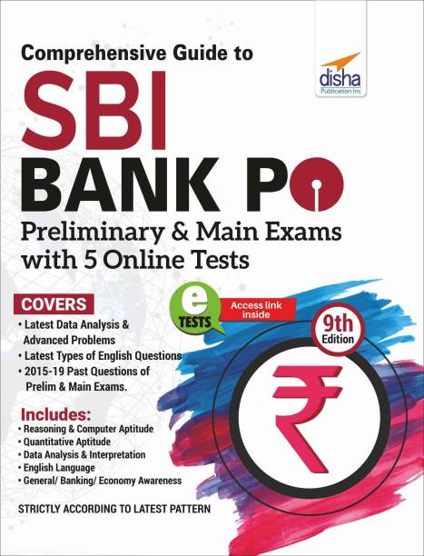 Comprehensive Guide to SBI Bank PO Preliminary & Main Exam with 5 Online Tests (9th Edition)