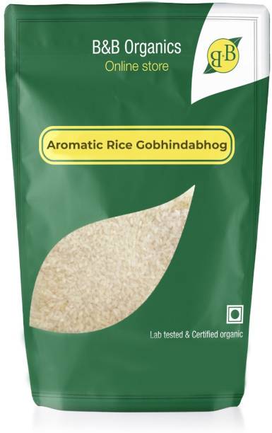 B&B Organics Aromatic Gobindobhog Rice - WestBengal Origin Gobindobhog Rice