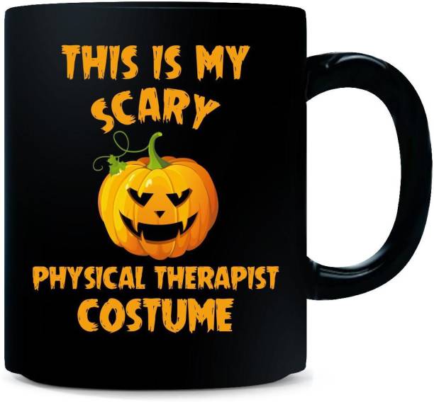 Gift Urself This Is My Scary PHYSICAL THERAPISTS Costume Halloween Gift - Ceramic Coffee Mug