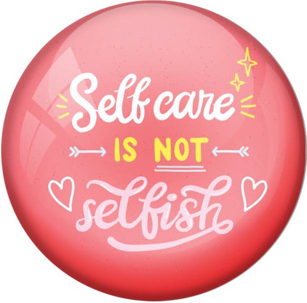 AVI Self care is not selfish Fridge Magnet Pack of 1