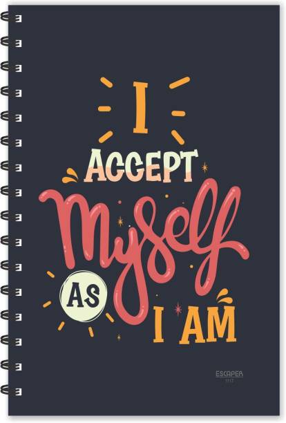 ESCAPER I accept myself As I am Motivational Quotes Diary (Ruled-A5), Inspirational Diary A5 Diary Ruled 160 Pages