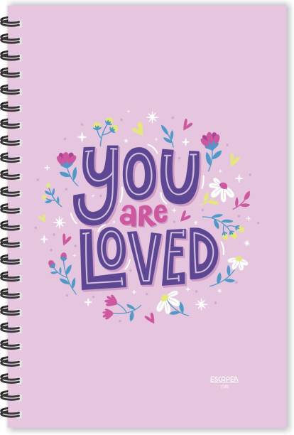 ESCAPER You are Loved (Ruled - A5 Size - 8.5 x 5.5 inches) Designer Diary, Love Quotes Diary A5 Diary Ruled 160 Pages