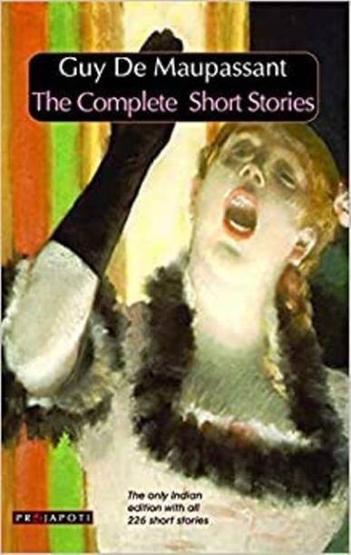 Guy De Maupassant-The Complete Short Stories