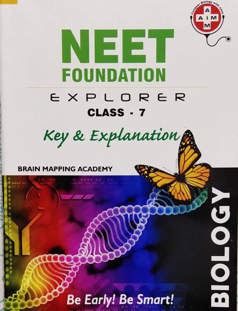 NEET FOUNDATION EXPLORER CLASS 7 BIOLOGY