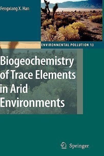 Biogeochemistry of Trace Elements in Arid Environments