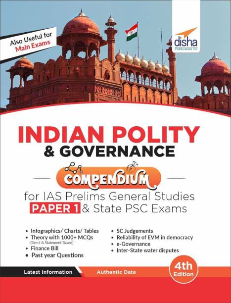 Indian Polity & Governance Compendium for IAS Prelims General Studies Paper 1 & State PSC Exams 4th Edition