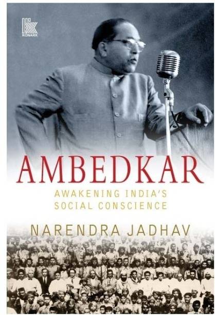 Ambedkar  - Awakening Indias Social Conscience