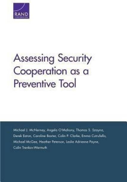 Assessing Security Cooperation as a Preventive Tool