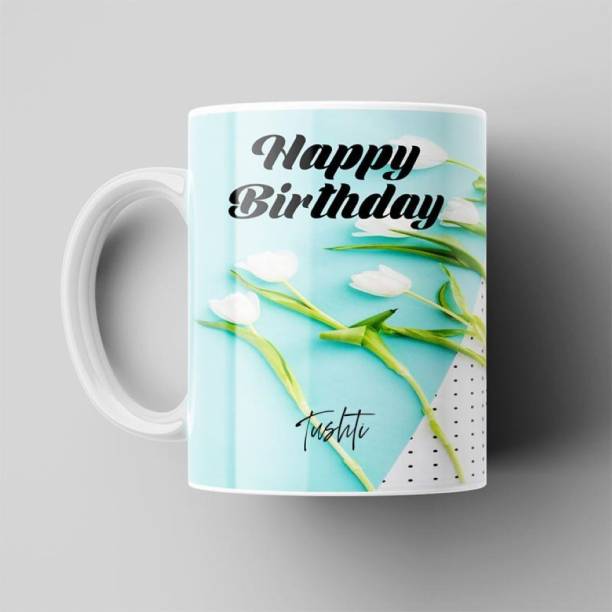 Beautum Happy Birthday Tushti Name Ceramic Coffee Model No:HBBDY022392 Ceramic Coffee Mug