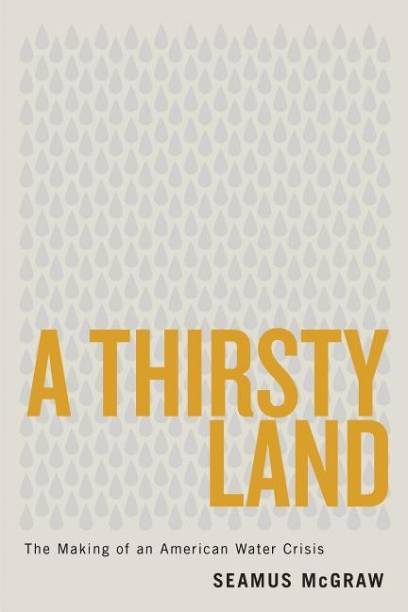 A Thirsty Land