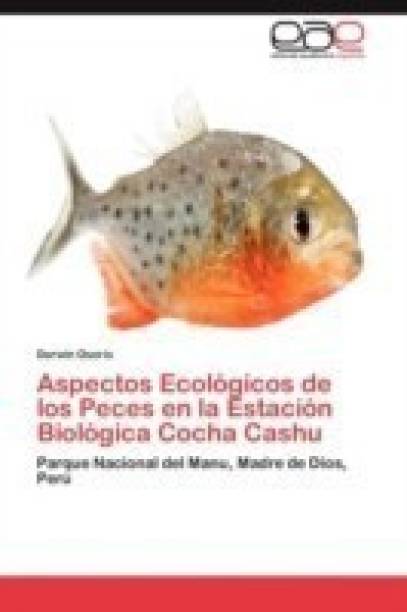 Aspectos Ecologicos de los Peces en la Estacion Biologi...