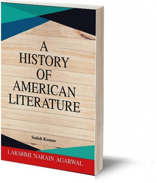 Narain's A History Of American Literature(English): [Paperback] Dr. Satish Kumar