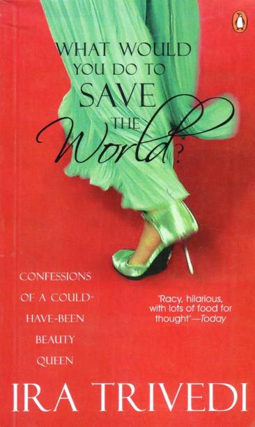 What Would You Do to Save the World?