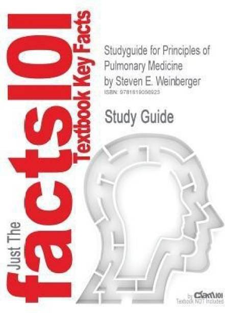 Studyguide for Principles of Pulmonary Medicine by Weinberger, Steven E., ISBN 9781416050346