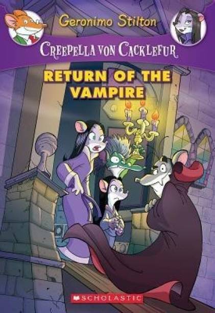 Creepella Von Cacklefur: #4 Return of the Vampire