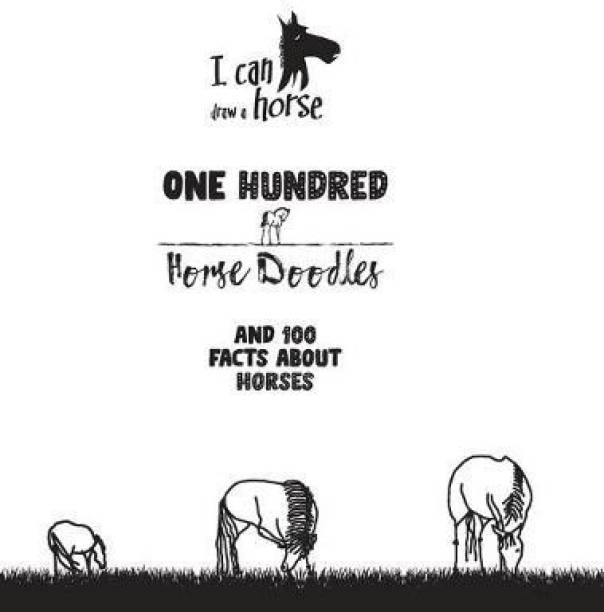 One Hundred Horse Doodles