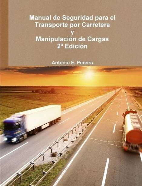 Manual de Seguridad para el Transporte por Carretera