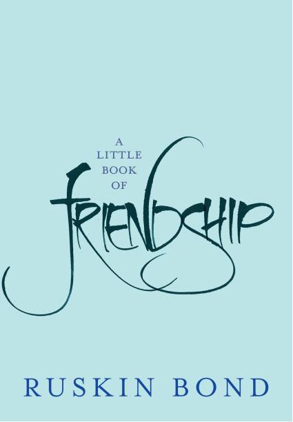 A Little Book of Friendship