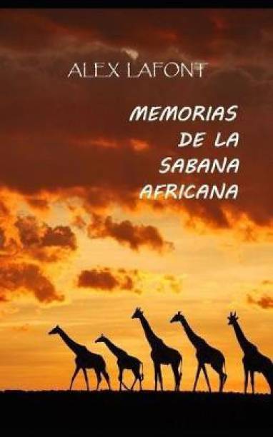 Memorias de la Sabana Africana