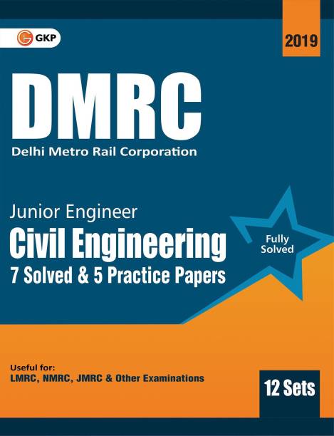 DMRC 2019 : Junior Engineer Civil Engineering Previous Years' Solved Papers (12 Sets)