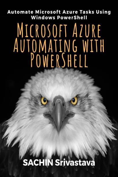 Microsoft Azure Automating with PowerShell