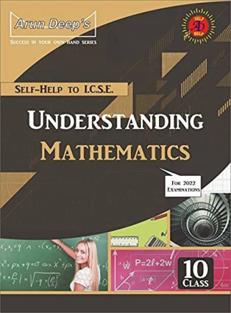 Self Help To Icse Understanding Mathematics Class - X