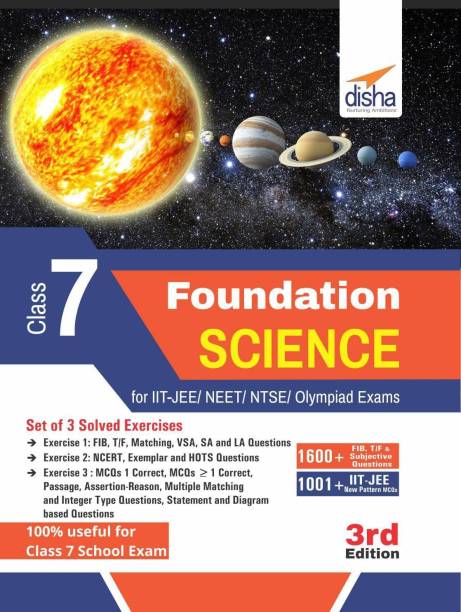 Foundation Science for IIT-JEE/ NEET/ NTSE/ Olympiad Class 7 - 3rd Edition