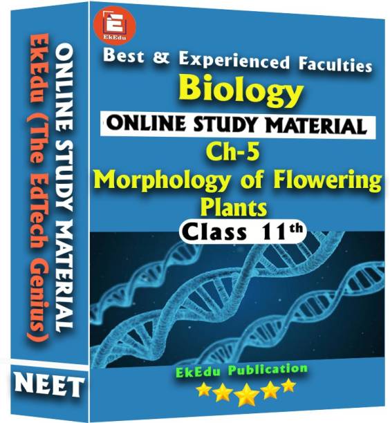 EkEdu Online Study Material of Class 11 Biology Ch-5 Morphology of Flowering Plants By EkEdu