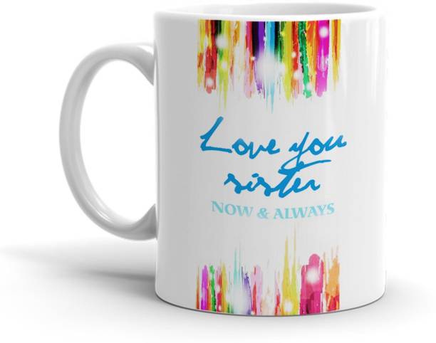 HOT MUGGS Love you Sister Ceramic Coffee Mug