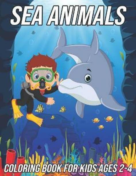Sea Animals Coloring Book for Kids Ages 2-4