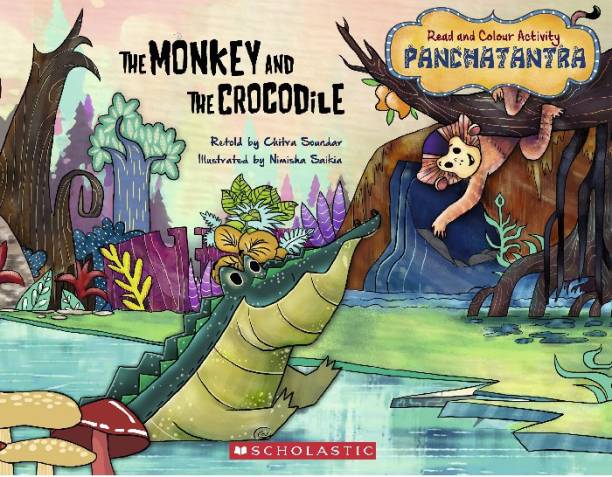 The Monkey and the Crocodile (Panchatantra Read and Colour Activity): Book 2