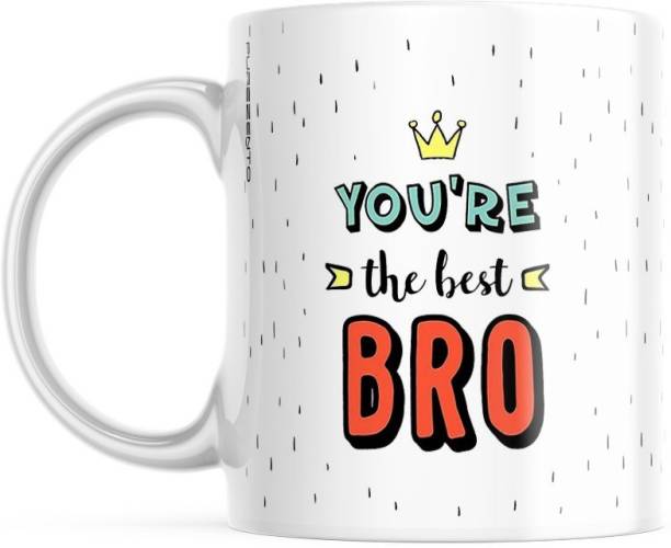 purezento You Are The Best Bro Gift for brother on Raksha Bandhan/Rakhi gift/Special occasion/Birhtday/Brother's day Ceramic Coffee Mug