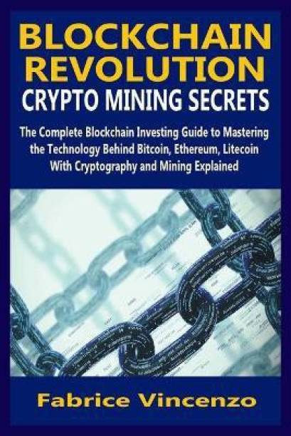 Blockchain Revolution Crypto Mining Secrets