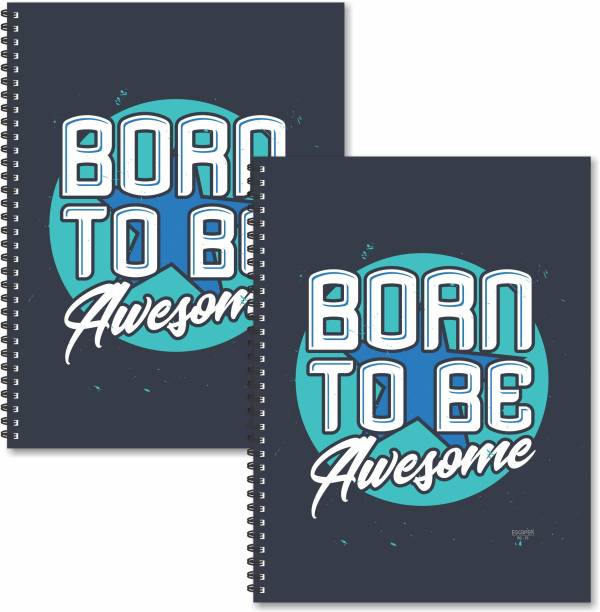 ESCAPER Born to be Awesome Designer Registers A4 Size (Pack of 2 Units) | Spiral Notebooks Ruled a4 | a4 Size Notebooks | Register Books | Motivational Notebooks A4 Notebook Ruled 160 Pages