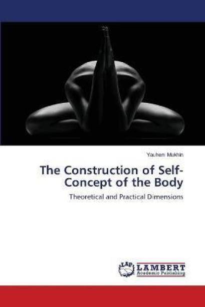 The Construction of Self--Concept of the Body
