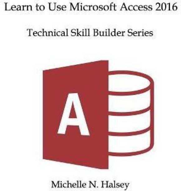 Learn Microsoft Access 2016