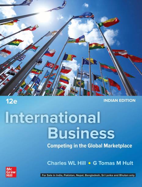 International Business- Competing in the Global Marketplace | 12th Edition