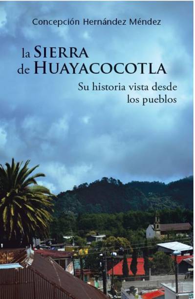 La Sierra de Huayacocotla