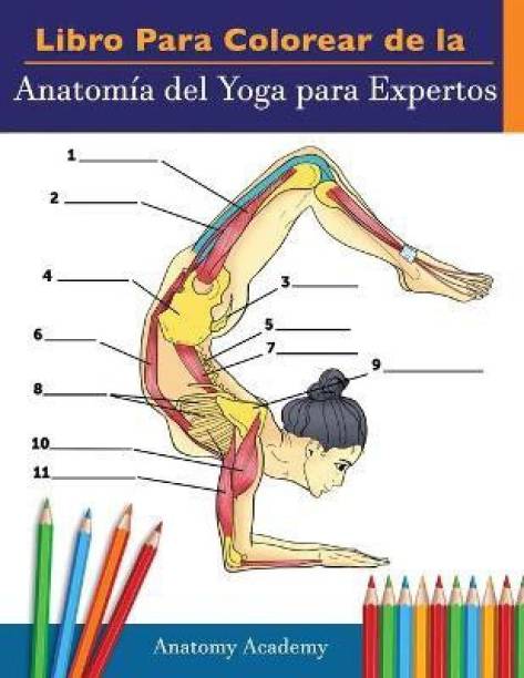 Libro Para Colorear de la Anatomia del Yoga para Expert...