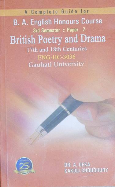 B A English Honours Course Guide 3rd Semester Paper 17 And 18 British Poetry And Drama ENH - HC- 3036 Guwahati Uniiversity