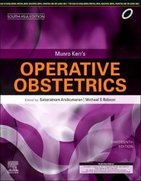 Munro Kerr's Operative Obstetrics, 13 Edition: South Asia Edition