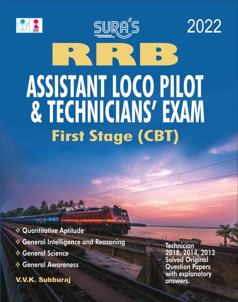 SURA`S RRB Assistant Loco Pilot and Technicians`s First Stage (CBT) Exam Book - Latest Updated Edition 2022